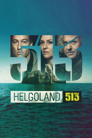 Helgoland 513. T(T1). Helgoland 513 (T1): Ep.2 Adiós