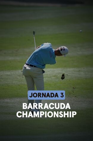 Barracuda Championship. Barracuda Championship (World Feed VO) Jornada 3