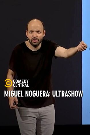 Miguel Noguera: Ultrashow