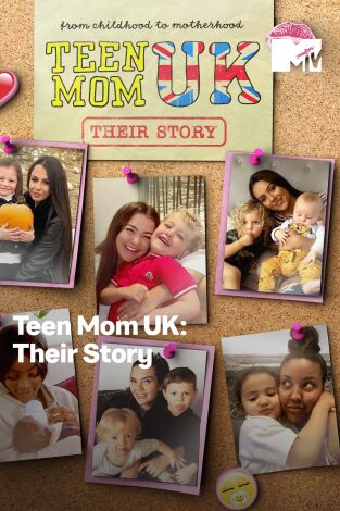 Teen Mom UK: Their Story. T(T1). Teen Mom UK:... (T1): La historia de Chloe