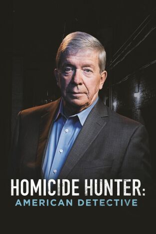 Homicide Hunter: American Detective, Season 1. Homicide Hunter:...: Lo que ella vio