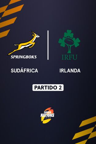 Summer Nations Series. T(2024). Summer Nations... (2024): Sudáfrica - Irlanda (Partido 2)
