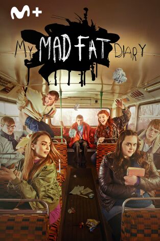 My Mad Fat Diary. T(T2). My Mad Fat Diary (T2)