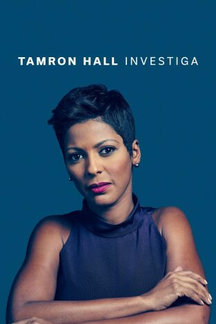 Tamron Hall investiga, Season 2. Tamron Hall investiga, Season 2 