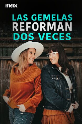 Las gemelas reforman dos veces. T(T1). Las gemelas reforman dos veces (T1)