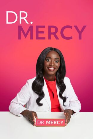 Doctora Mercy, dermatóloga, Season 1. Doctora Mercy, dermatóloga, Season 1 