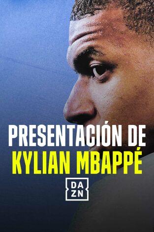 Presentación de Kylian Mbappé