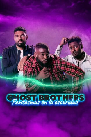Ghost brothers: fantasmas en la oscuridad