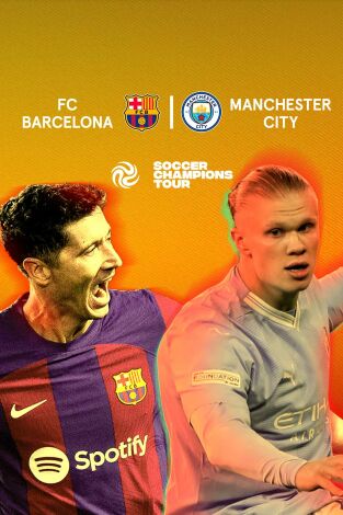 Soccer Champions Tour. T(2024). Soccer Champions... (2024): Barcelona - Manchester City