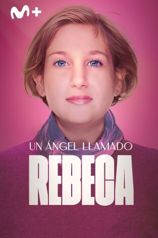 Un ángel llamado Rebeca