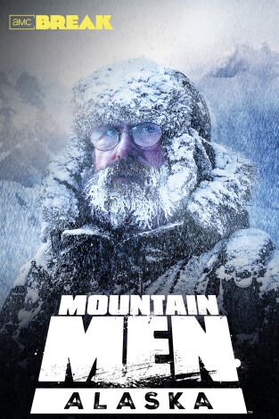 Mountain Men: Alaska. Mountain Men: Alaska 