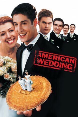 American Pie 3: ¡Menuda boda!