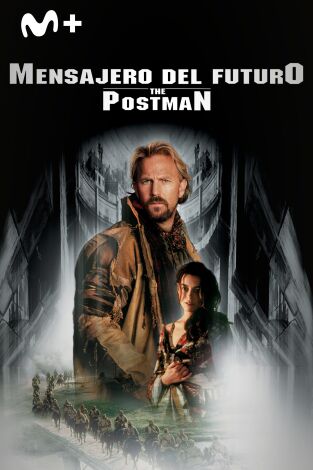 Mensajero del futuro (The Postman)