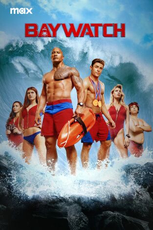 Baywatch: Los vigilantes de la playa