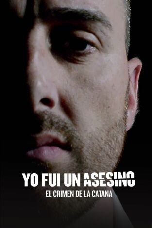 Yo Fui Un Asesino, Season 1. Yo Fui Un Asesino, Season 1 