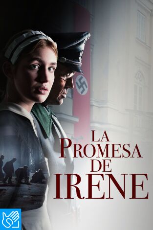 (LSE) - La promesa de Irene