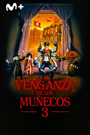 La venganza de los muñecos 3