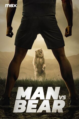 Man Vs Bear