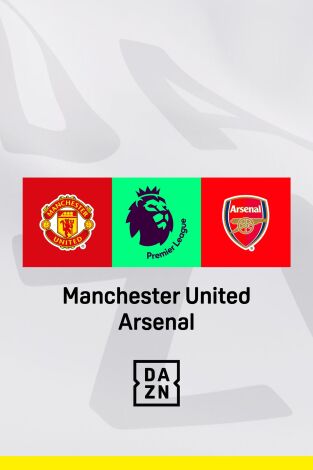 Jornada 28. Jornada 28: Manchester Utd. - Arsenal