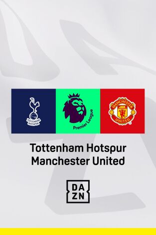 Jornada 25. Jornada 25: Tottenham - Manchester Utd.