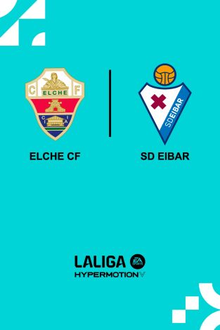 Jornada 24. Jornada 24: Elche - Eibar