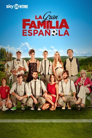 La gran familia española