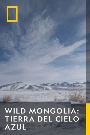 Wild Mongolia: tierra de extremos. Wild Mongolia: tierra...: Pradera extrema