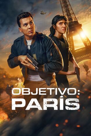 Objetivo: París. T(T1). Objetivo: París (T1): Ep.7 