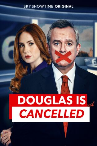 Douglas is Cancelled. T(T1). Douglas is Cancelled (T1): Ep.2 