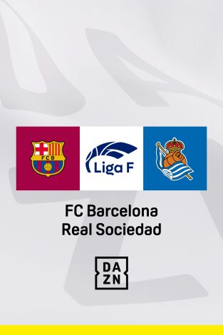 Jornada 2. Jornada 2: Barcelona - Real Sociedad