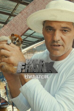 Wild Frank: Thailandia