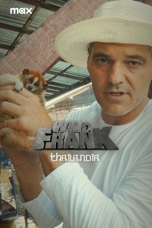 Wild Frank: Thailandia