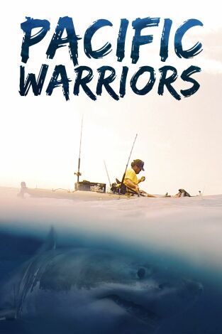 Pacific warriors, Season 1. Pacific warriors, Season 1 