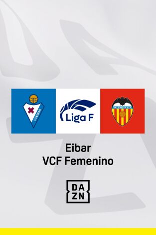 Jornada 2. Jornada 2: SD Eibar - VCF Femenino