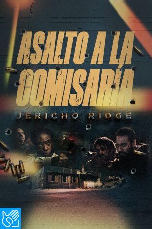 (LSE) - Asalto a la comisaría (Jericho Ridge)