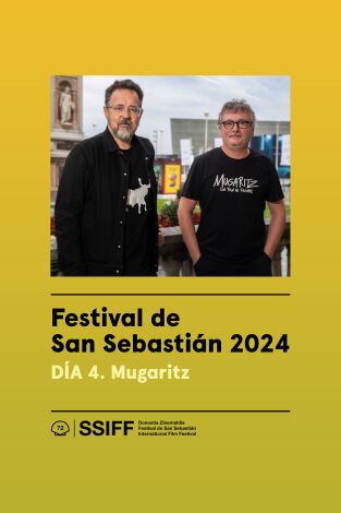 Festival de San Sebastián 2024. Diario. T(T1). Festival de San... (T1): Día 4 - Mugaritz