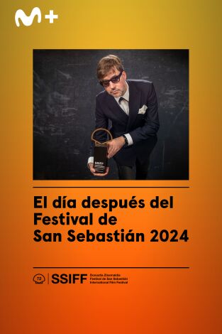 El día después del Festival de San Sebastián 2024