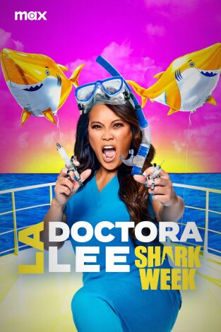 La doctora Lee: Shark Week