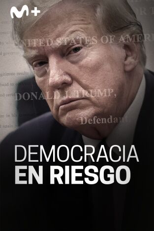 Democracia en riesgo. Democracia en riesgo: Ep.2