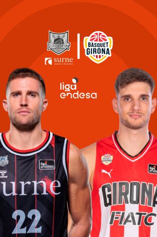 Jornada 21. Jornada 21: Surne Bilbao Basket - Bàsquet Girona