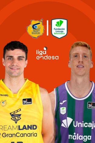 Jornada 25. Jornada 25: Dreamland Gran Canaria - Unicaja