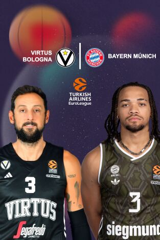 Jornada 6. Jornada 6: Virtus - Bayern Munich (VO)