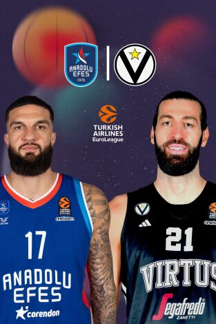 Jornada 28. Jornada 28: Efes - Virtus VO