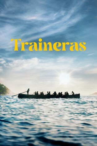 Traineras