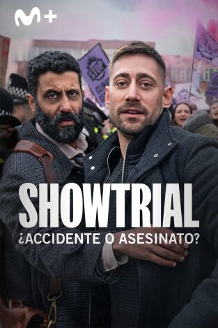 Showtrial: ¿accidente o asesinato?