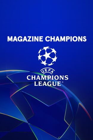 Magazine Champions League. T(24/25). Magazine... (24/25): Ep.7