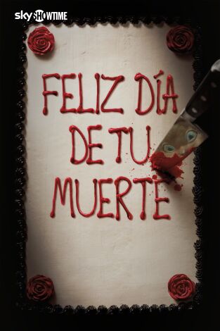 Feliz día de tu muerte