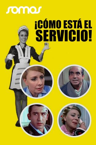 ¡Cómo está el servicio!