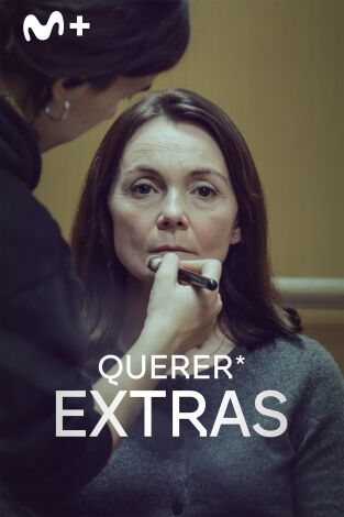 Querer (extras). T(T1). Querer (extras) (T1): Ep.3 El juicio