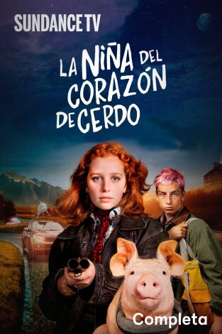 La niña del corazón de cerdo